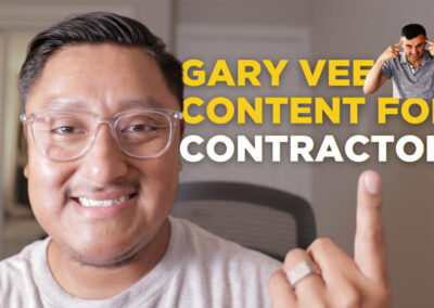How To Create Gary Vee Content For YOUR Construction Company
