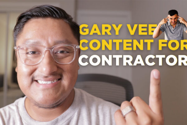 How To Create Gary Vee Content For YOUR Construction Company
